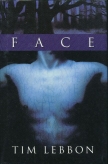 Face by Tim Lebbon
